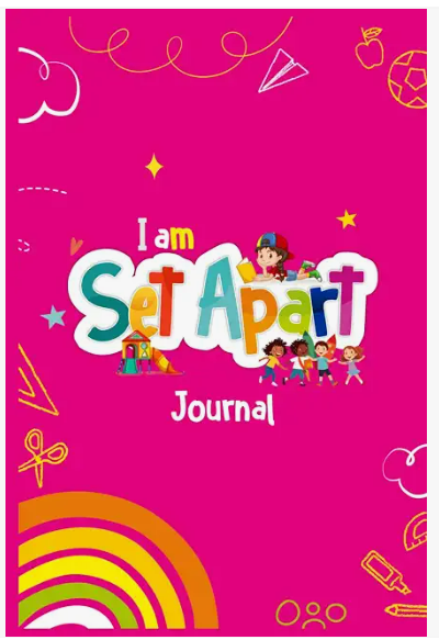 Pink I Am Set Apart Journal for ages 4 to 8